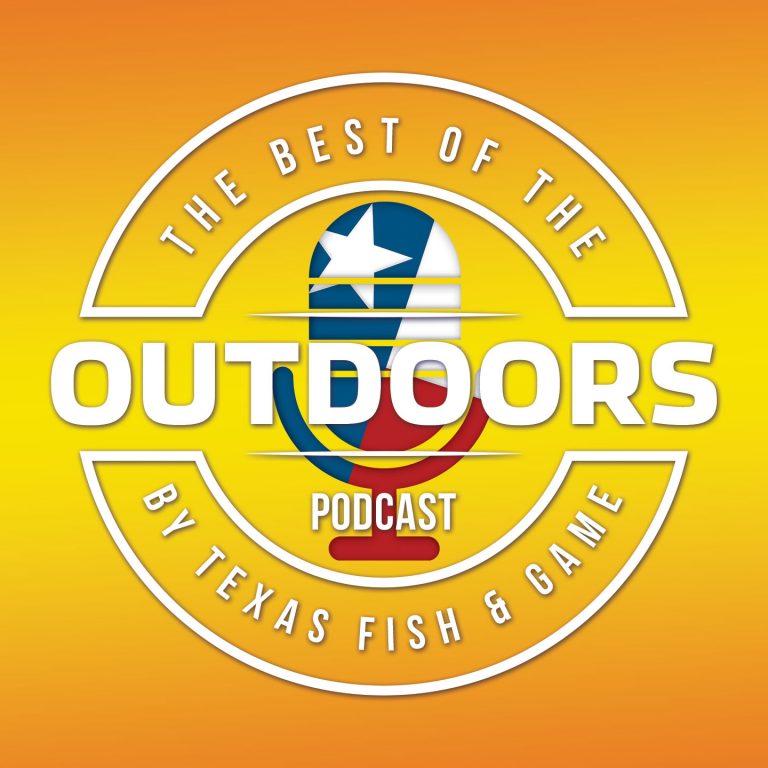 The Best of the Outdoors | Texas and Beyond Hunting, Fishing & Shooting